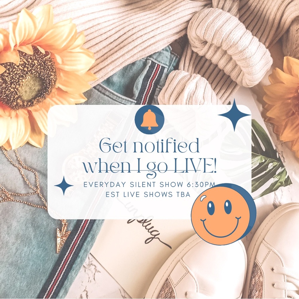 Get notified when I go LIVE! ❤️🛍️